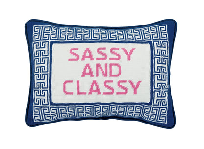 CLASSY AND SASSY PILLOW
