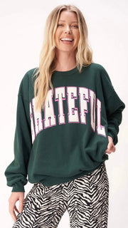 GRATEFUL SWEATSHIRT