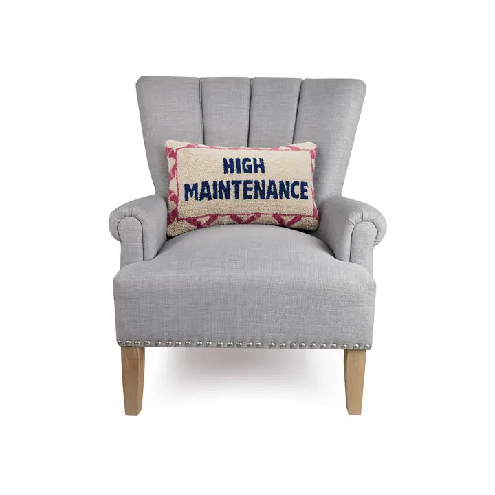 HIGH MAINTENANCE HOOK PILLOW