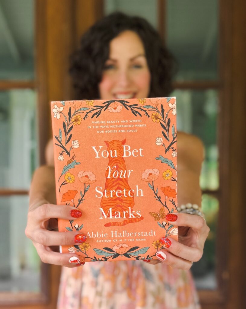 YOU BET YOUR STRETCH MARKS