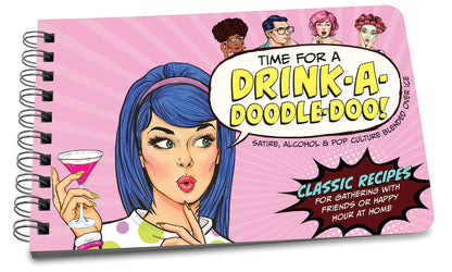 TIME FOR A DRINK-a-DOODLE DOO BOOK