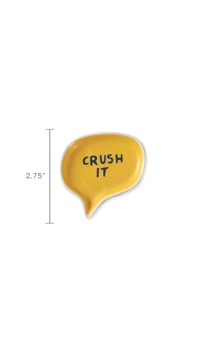 CRUSH IT